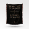 Tradition of Service Legacy of Faith Woven Blanket