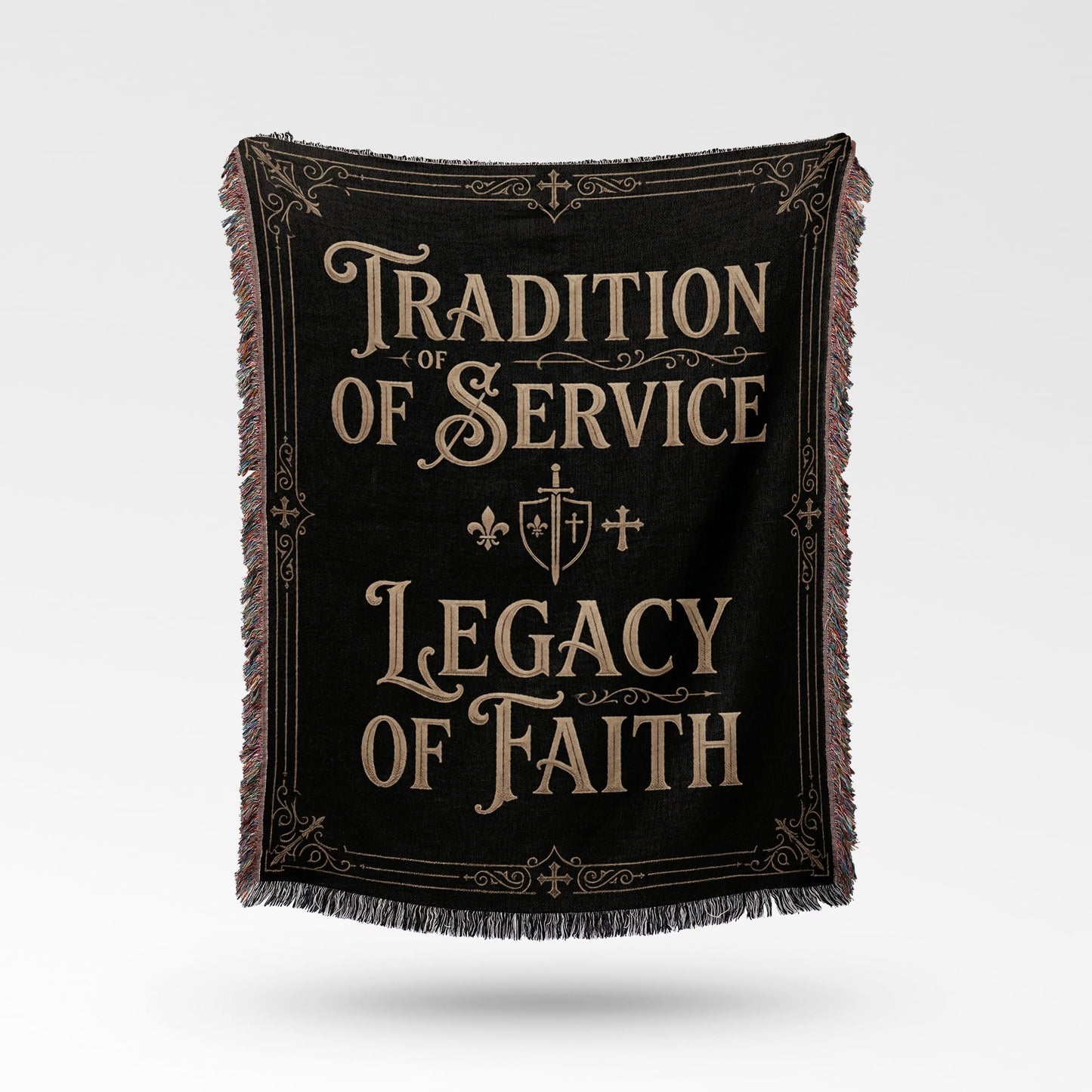 Black woven blanket with text "Tradition of Service" and "Legacy of Faith".