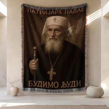 Patriarch Pavle Budimo Ljudi Tapestry Blanket